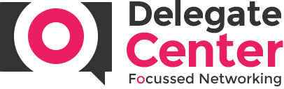 Delegate Center – Focused Networking